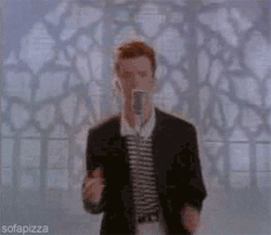 Rick rolled.gif