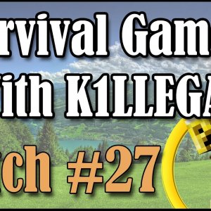 Survival Games With K1LLEGAL | Match #27 - 113 Players!