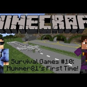 Minecraft Survival Games #10: Mummer81's First Time