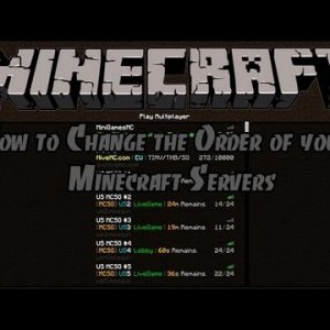 How to Chage the Order of your Minecraft Servers