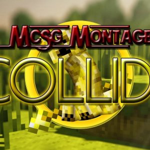 MCSG PvP Montage - "Collide"
